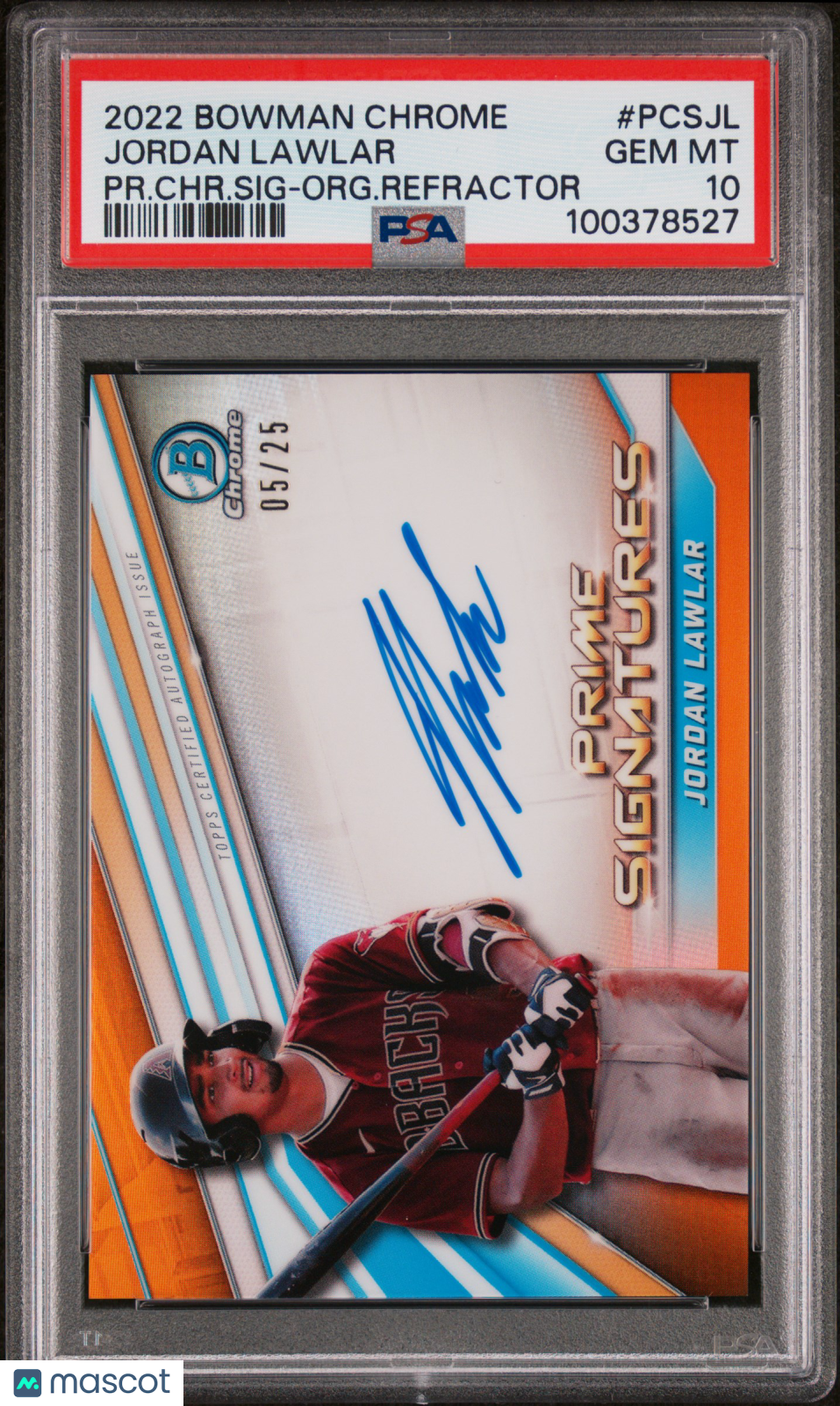 2022 Bowman Chrome Jordan Lawlar #PCSJL PR. CHR. SIG Org. Refractor /25 PSA 10