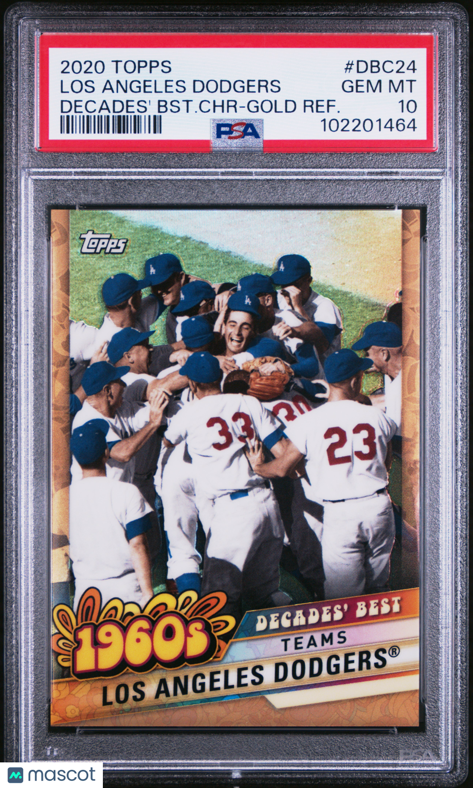 2020 Topps Decades' Chrome Los Angeles Dodgers #DBC24 Gold Refractor PSA 10