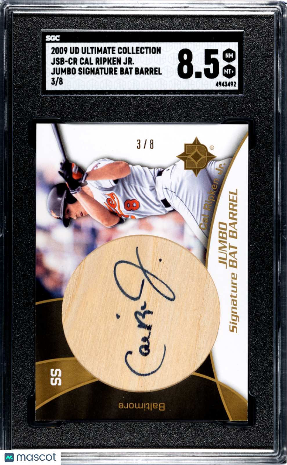 2009 Upper Deck Ultimate Cal Ripken JR. #JSB-CR Jumbo. Bat Barrel SGC 8.5